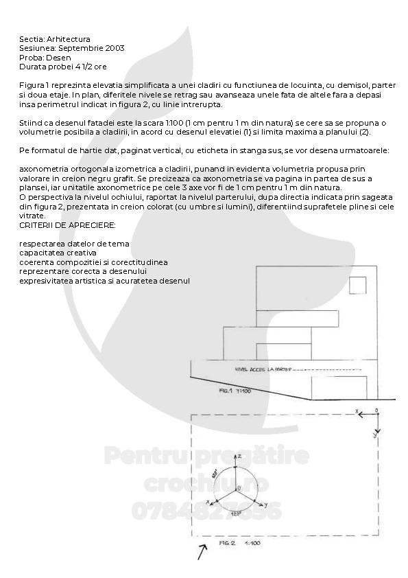 Admitere Arhitectură Mincu 2003 — planșa 1