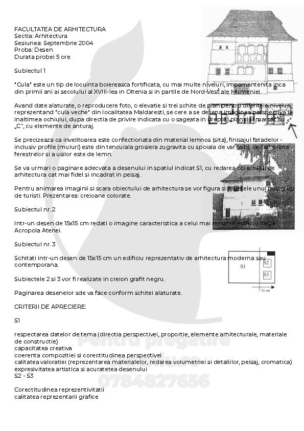 Admitere Arhitectură Mincu 2004 — planșa 1