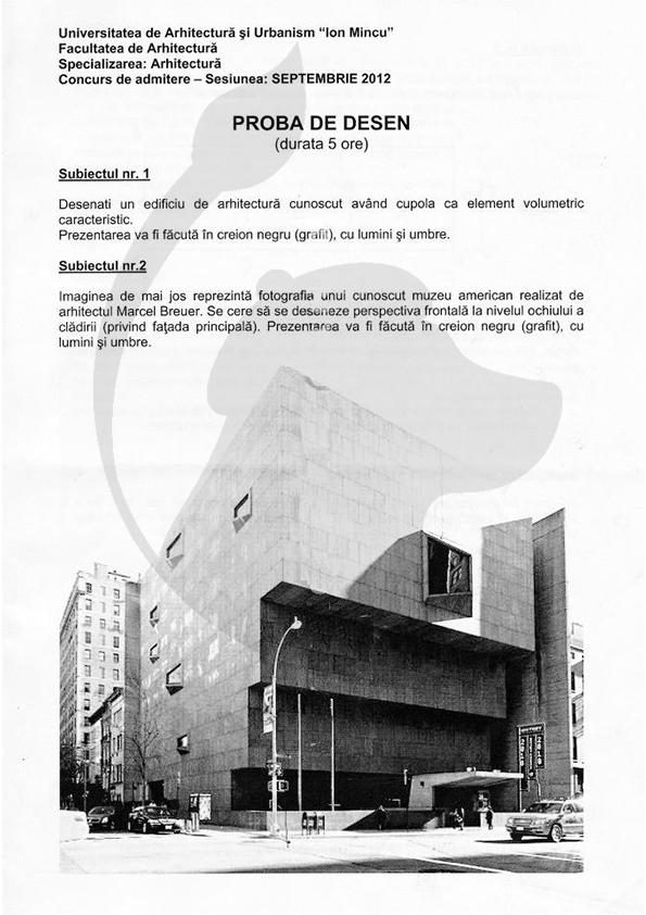 Admitere Arhitectură Mincu 2012 — planșa 1
