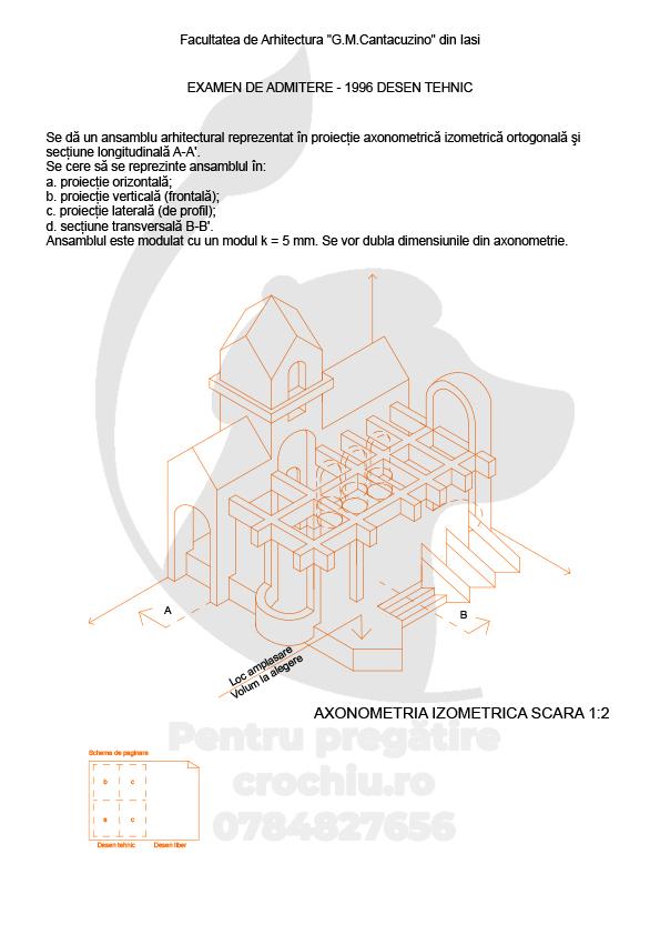Subiect admitere Arhitectură Iași 1996 — planșa 2