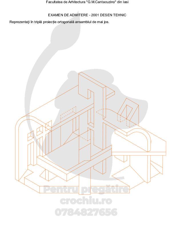 Subiect admitere Arhitectură Iași 2001 — planșa 1