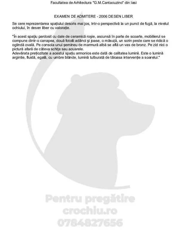 Subiect admitere Arhitectură Iași 2006 — planșa 2