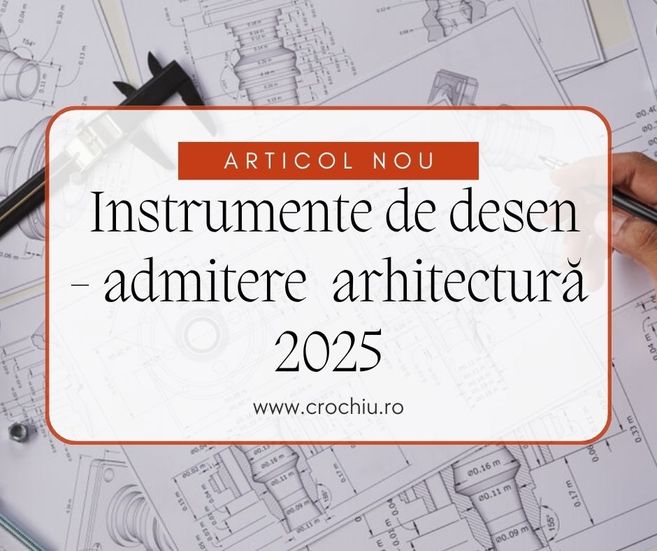 materiale admitere arhitectura 2025